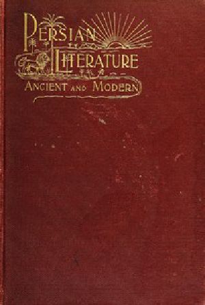 [Gutenberg 56248] • Persian Literature / Ancient and Modern